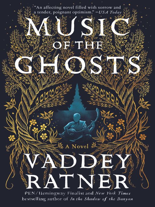Title details for Music of the Ghosts by Vaddey Ratner - Available